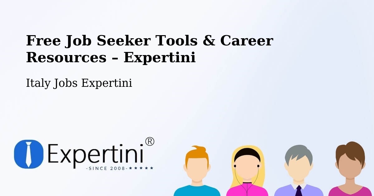 Free Job Seeker Tools & Career Resources – Gallarate - Gallarate, Italy Jobs Expertini