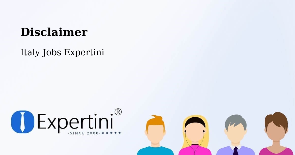 Disclaimer – Gallarate - Italy Jobs Expertini