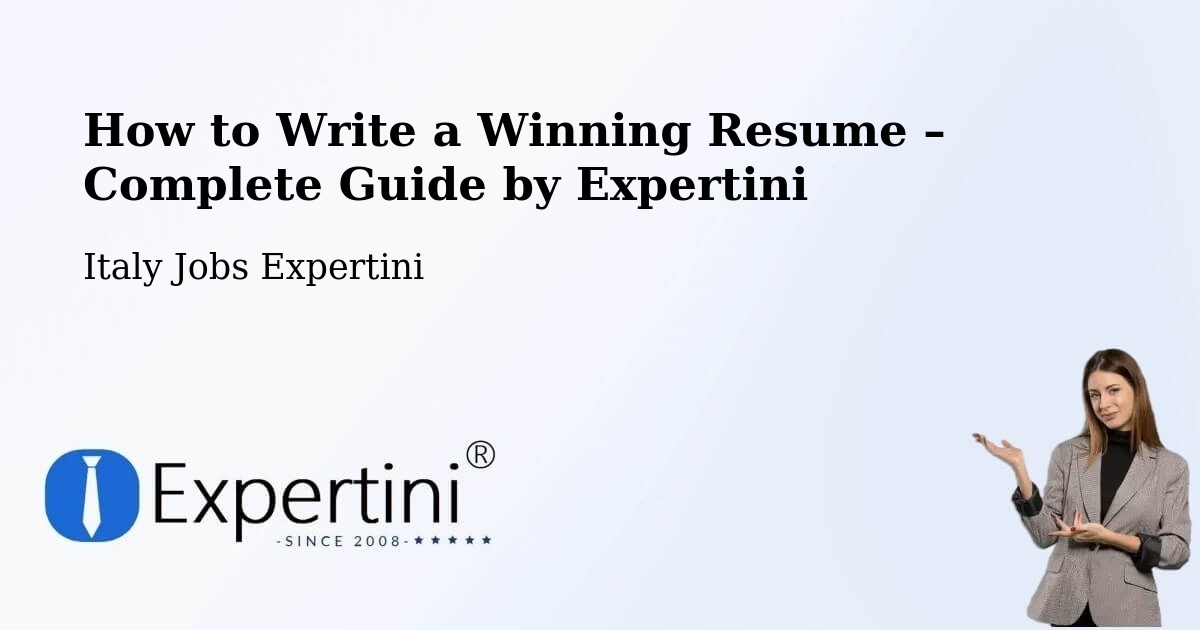 Resume Writing Guide for Job Seekers – Gallarate - Gallarate, Italy Jobs Expertini